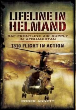 Image of Lifeline in Helmand by Roger Annett Hardback