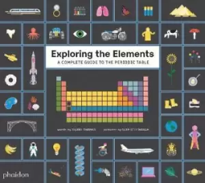 Image of Exploring the Elements by Isabel Thomas