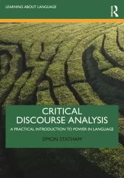 Image of Critical Discourse AnalysisA Practical Introduction to Power in Language
