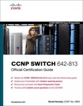 Image of Ccnp Switch 642-813 Official Certification Guide by David Hucaby Book