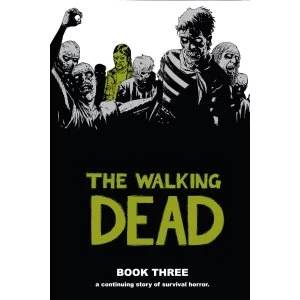 Image of The Walking Dead Book 3 Hardcover