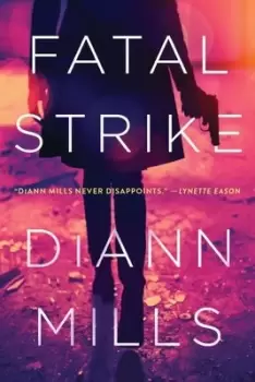 Image of Fatal Strike - DiAnn Mills - Paperback - Used