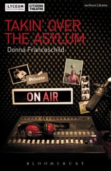 Image of Takin Over the Asylum by Donna Franceschild Paperback