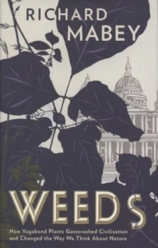 Image of Weeds by Richard Mabey Hardback