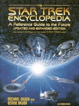 Image of The Star Trek Encyclopedia by Michael Okuda Hardback