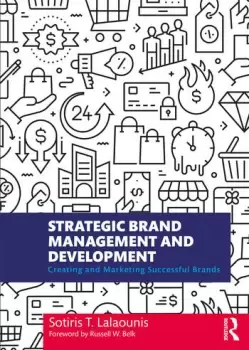 Image of Strategic Brand Management and DevelopmentCreating and Marketing Successful Brands