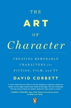 Image of The art of character by David Corbett