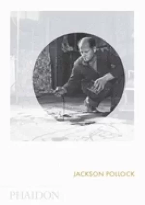 Image of jackson pollock phaidon focus