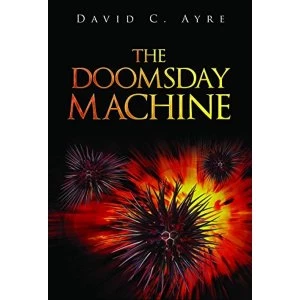 Image of The Doomsday Machine Paperback / softback 2018