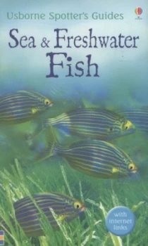 Image of Sea and Freshwater Fish by Alwyne C Wheeler and Phillip Clarke and Annabel Milne and Peter Stebbing Book