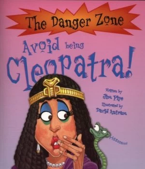 Image of Avoid Being Cleopatra by Jim Pipe and David Antram Paperback