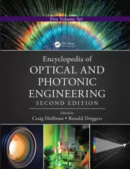 Image of Encyclopedia of Optical and Photonic Engineering (Print) - Five Volume Set