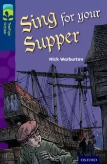 Image of Oxford Reading Tree TreeTops Fiction: Level 14 More Pack A: Sing for your Supper