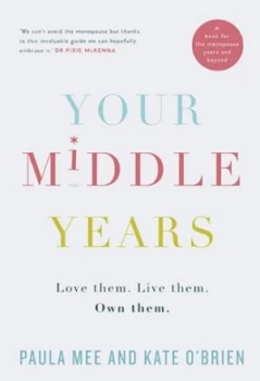Image of Your Middle Years by Kate Obrien Paperback