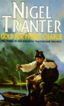 Image of Gold for Prince Charlie by Nigel Tranter Paperback