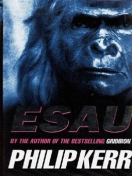 Image of Esau by Philip Kerr Hardback