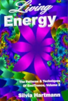 Image of Living Energy V. 2 by Silvia Hartmann Hardback