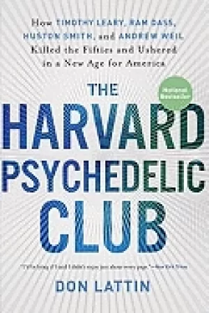 Image of harvard psychedelic club how timothy leary ram dass huston smith and andrew