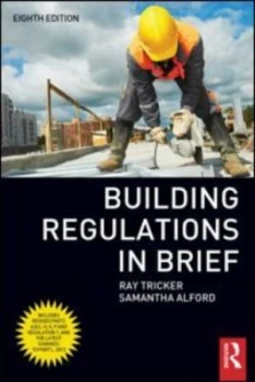 Image of Building regulations in brief by Sam Alford