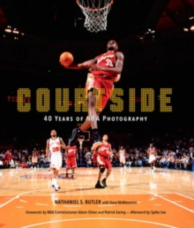 Image of Courtside : 40 Years of NBA Photography Hardback