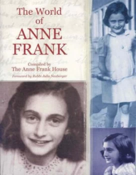 Image of The World of Anne Frank by Anne Frank House Book
