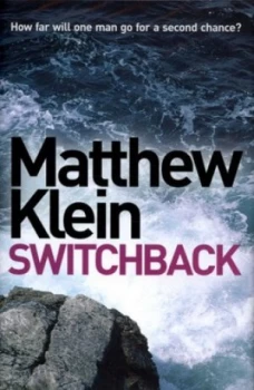 Image of Switchback by Matthew Klein Hardback