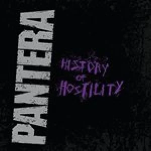 Image of Pantera - History Of Hostility (Music CD)