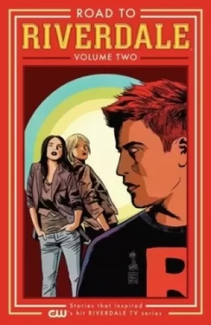 Image of Road to Riverdale Volume 2 by Mark Waid