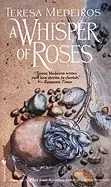 Image of whisper of roses a novel