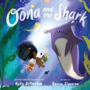 Image of Oona and the shark - Kelly DiPucchio - Paperback - Used