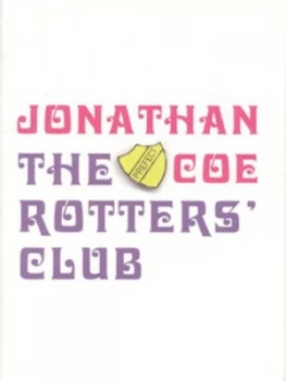 Image of The Rotters Club by Jonathan Coe Hardback