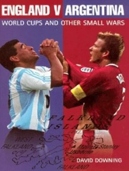 Image of England V Argentina by David Downing Hardback
