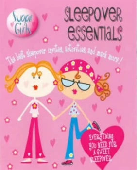 Image of Sugar Girls Sleepover Essentials Paperback