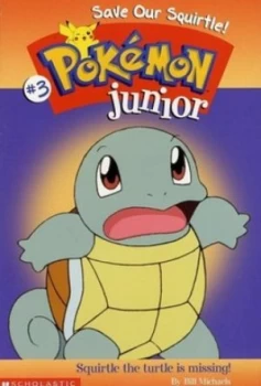 Image of Save Our Squirtle by Bill Michaels Paperback
