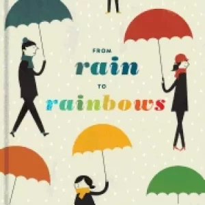Image of from rain to rainbows