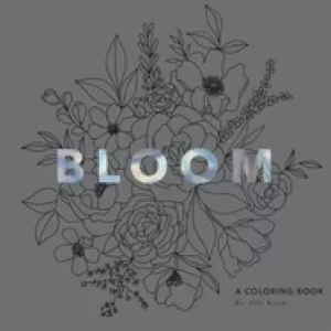 Image of bloom a flower coloring book