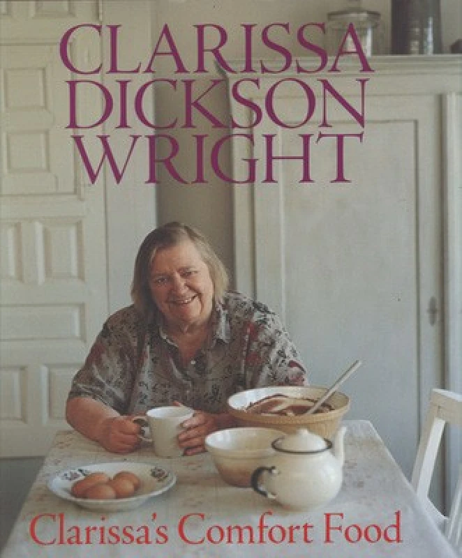 Image of Clarissas Comfort Food by Clarissa Dickson Wright and Lisa Linder Hardback