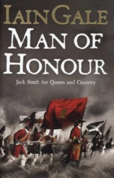Image of Man of Honour by Iain Gale Hardback