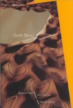 Image of Earth moves by Bernard Cache