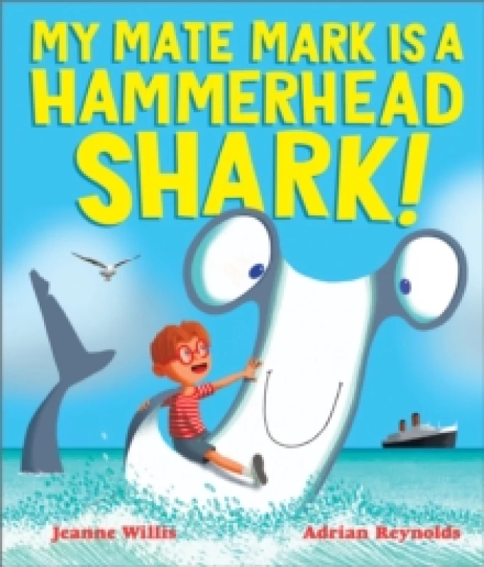 Image of My Mate Mark is a Hammerhead Shark! Paperback / softback
