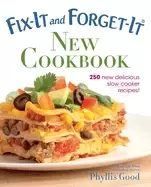 Image of fix it and forget it new cookbook 250 new delicious slow cooker recipes