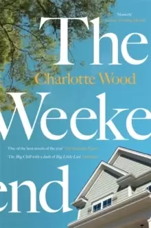 Image of The Weekend : A Sunday Times 'Best Books for Summer 2021