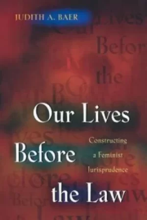 Image of Our lives before the law by Judith A. Baer
