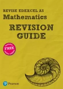 Image of Pearson REVISE Edexcel AS Maths Revision Guide : (with free online Revision Guide) for home learning, 2021 assessments and 2022 exams