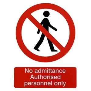 Image of The House Nameplate Company No Admittance. Authorised Personnel Only Self-Adhesive Labels, (H)200mm (W)150mm