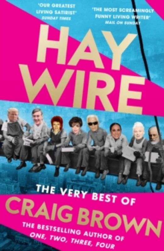 Image of Haywire : The Best of Craig Brown Paperback / softback