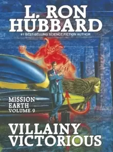 Image of Mission Earth 9, Villainy Victorious