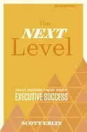 Image of next level 3rd edition what insiders know about executive