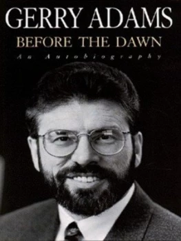 Image of Before the Dawn by Gerry Adams Hardback