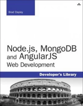 Image of Node.Js Mongodb and Angularjs Web Development by Brad Dayley Book